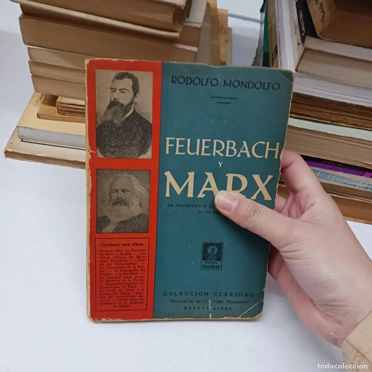 Livres: Fuerbach y Marx (det.) - Rodolfo Mondolfo