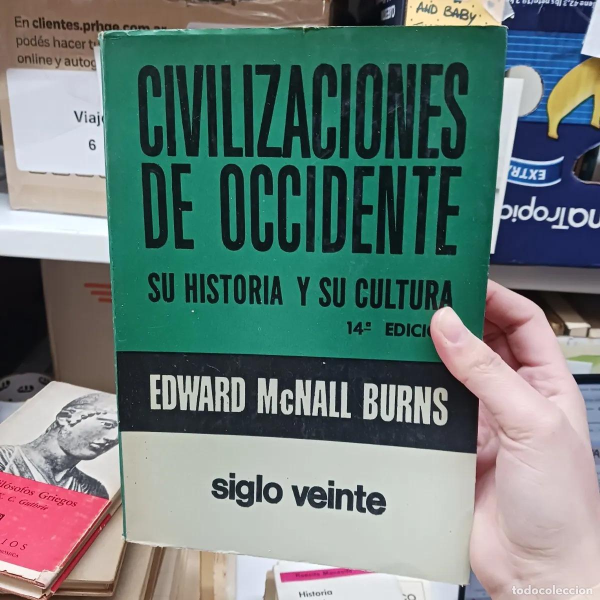 Livres: Civilizaciones de occidente (det.) - Edward McNall Burns