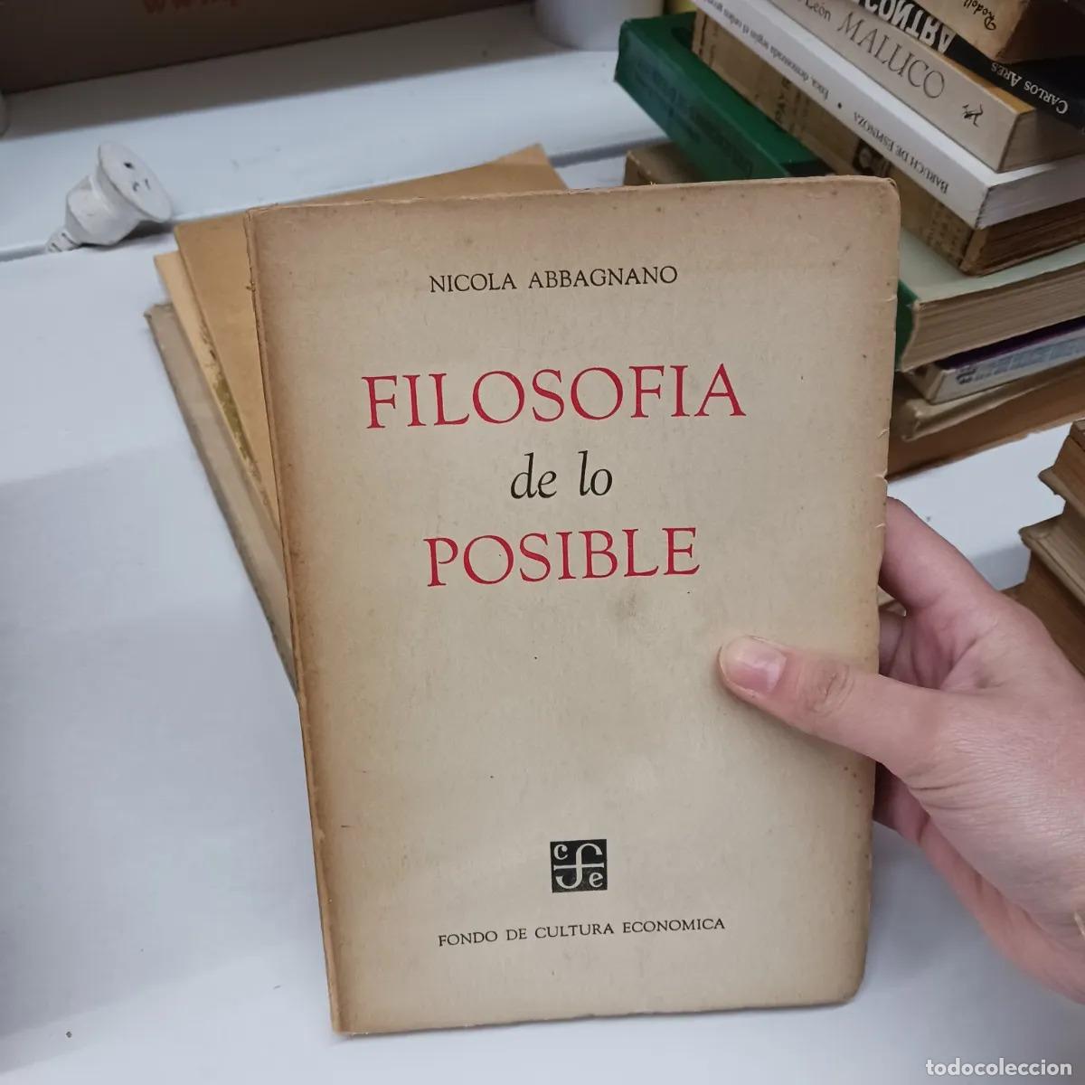 Livres: Filosofia de lo posible - Nicola Abagnano