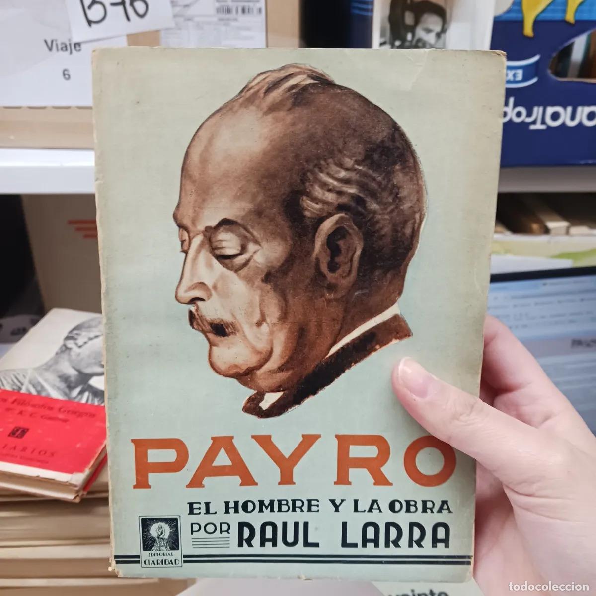 Libros: Payr&oacute; (det.) - Raul Larra