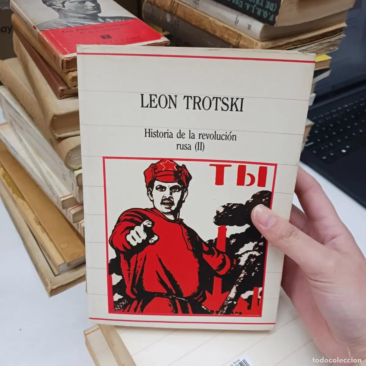 Libros: Historia de la revolucion rusa 2 - Leon Trotski