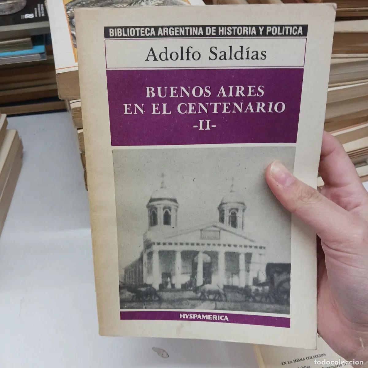 Libros: Buenos Aires en el centenario 2 - Adolfo Saldias - Foto 1