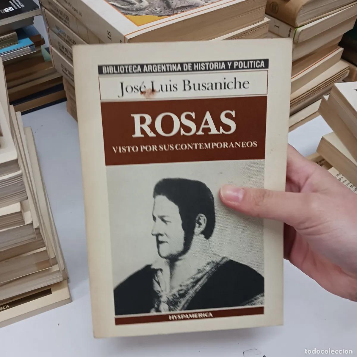 Libros: Rosas - Jose Luis Busaniche - Foto 1