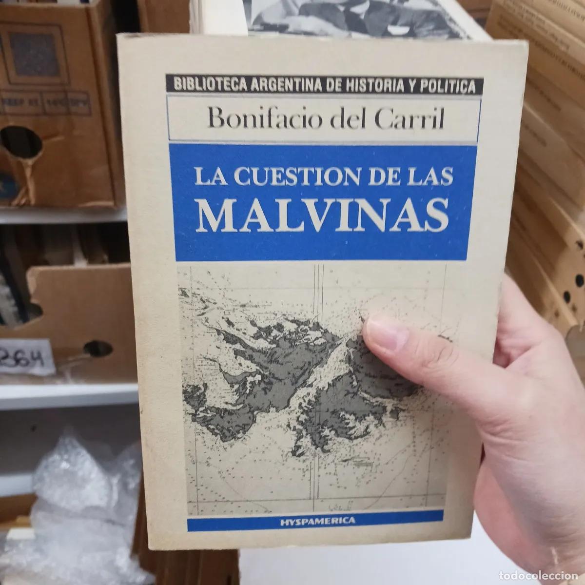 Libros: La cuestion de Las Malvinas - Bonifacio del Carril
