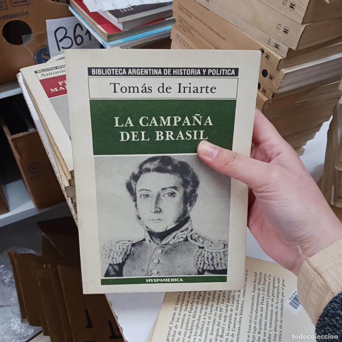 Libros: La campa&ntilde;a del Brasil - Tomas de Iriarte - Foto 1