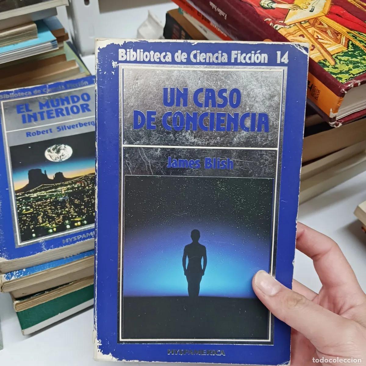 Libri di seconda mano: Un caso de conciencia (det.) - James Blish