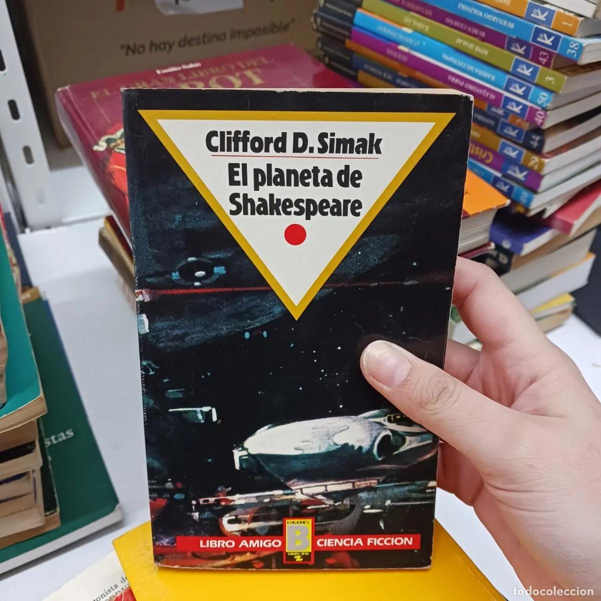 Libros: El planeta de Shakespeare (det.) - Clifford D. Simak - Foto 1