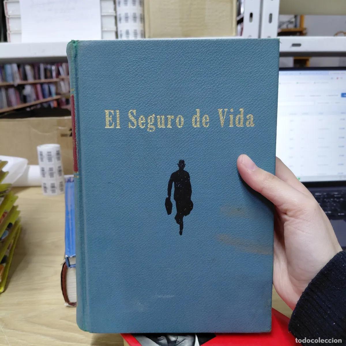 Libri di seconda mano: El seguro de vida - Joseph B. Maclean