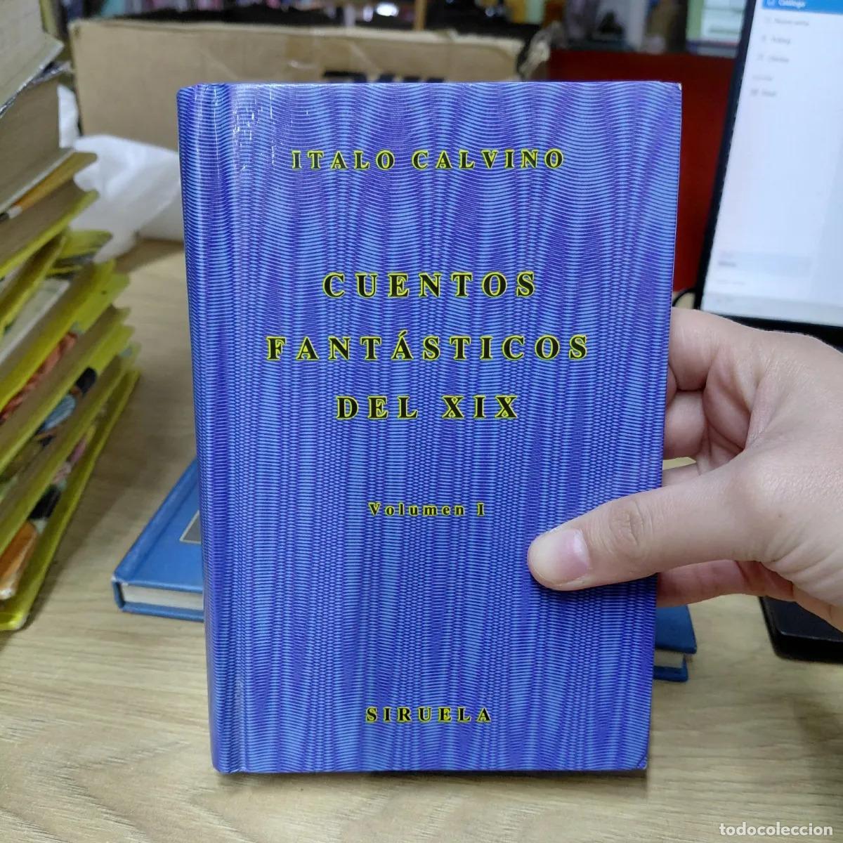 Libri di seconda mano: Cuentos fantasticos del XIX vol. 1 - Italo Calvino
