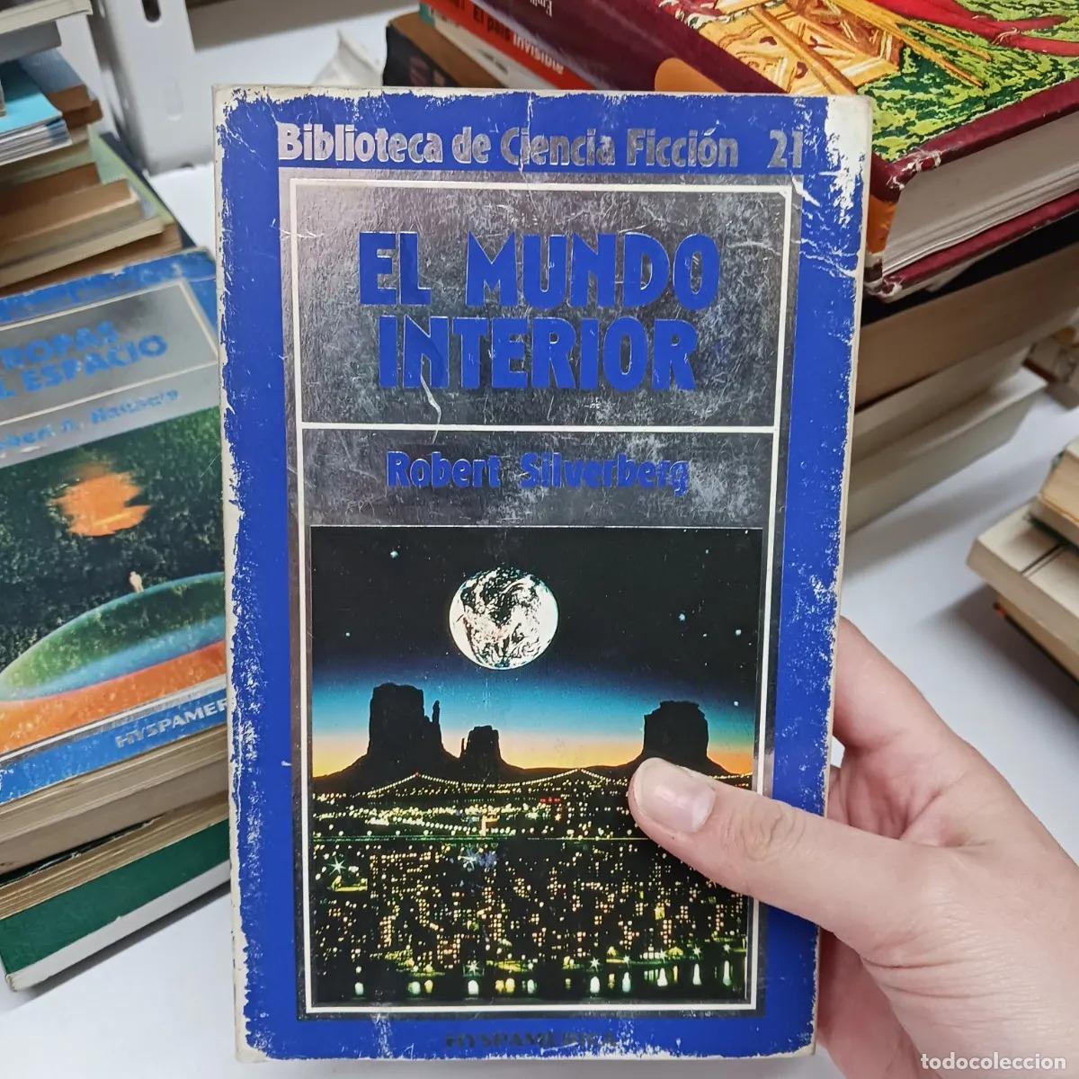 books: El mundo interior (det.) - Robert Silverberg
