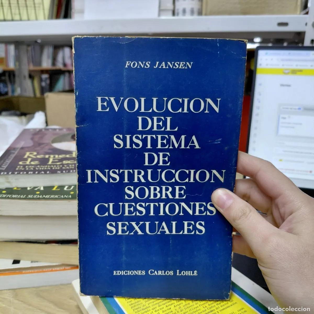 Libri di seconda mano: Evolucion del sistema de instruccion sobre cuestiones sexuales (det.) - Fons Jansen
