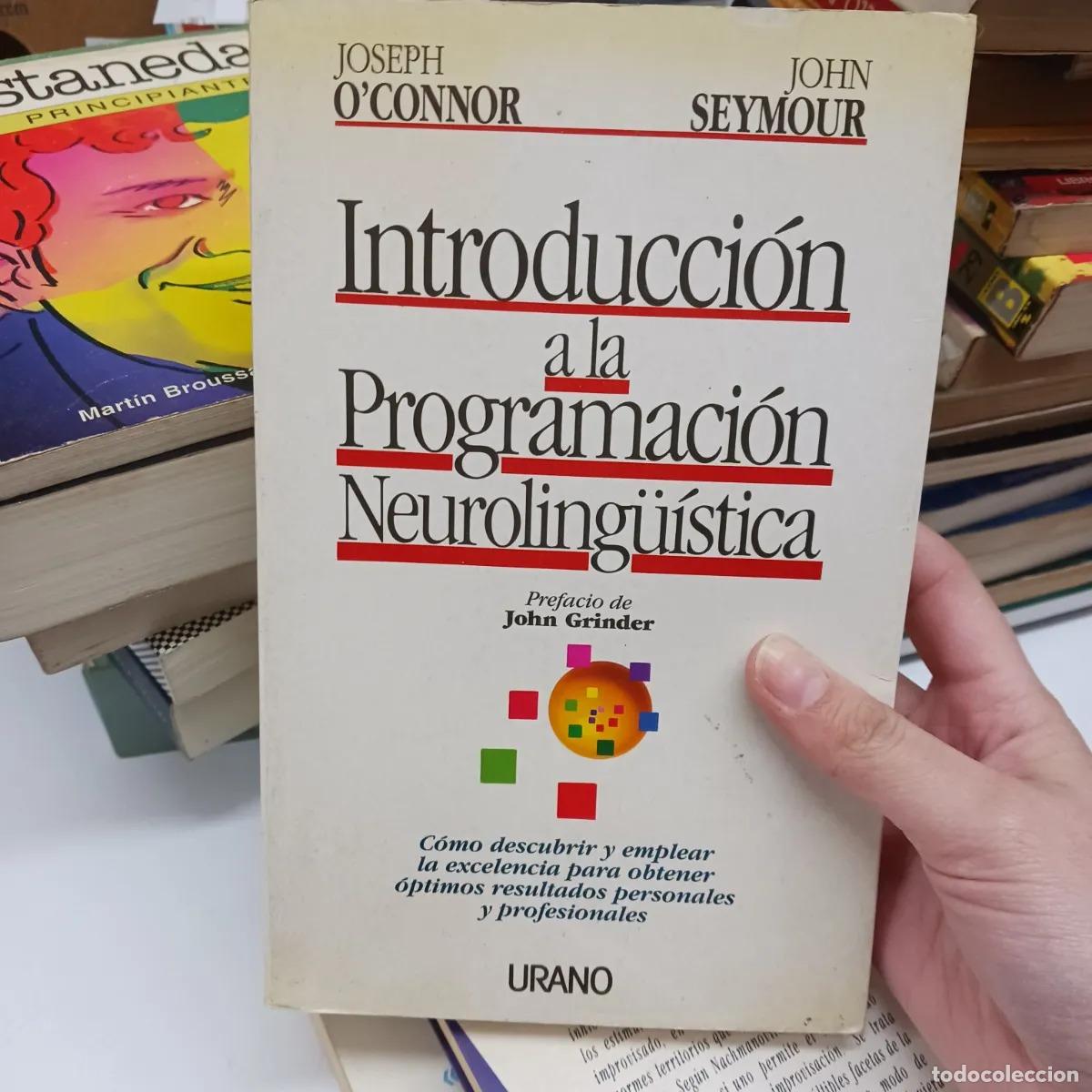 Libros: Introduccion a la programacion neurolinguistica (det.) - O'Connor, Seymour