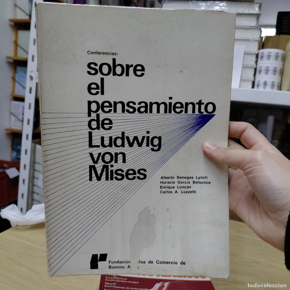 Libros: Sobre el pensamiento de Ludwig von Mises (det.) - VVAA