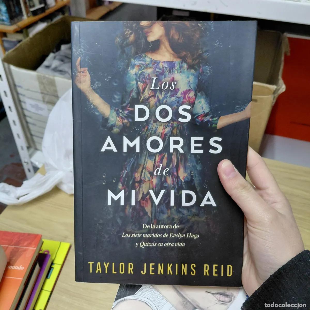 Libri di seconda mano: Los dos amores de mi vida - Talyor Jenkins Reid