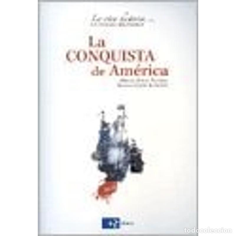 Libri di seconda mano: La conquista de Am&eacute;rica - Miguel Angel Palermo, Roxana Edith Boixad&oacute;s