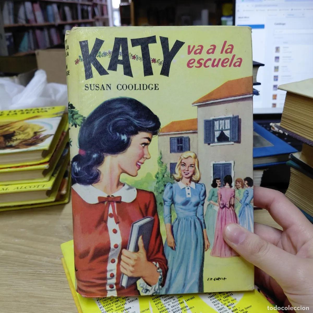 Libros: Katy va a la escuela - Susan Coolidge - Foto 1