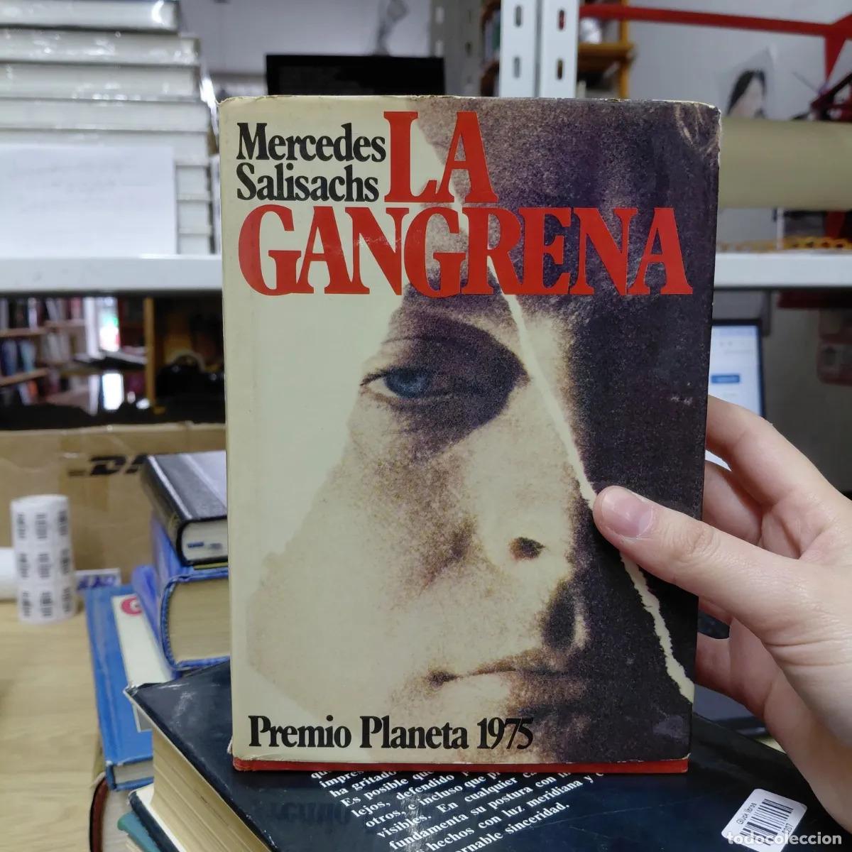 books: La gangrena - Mercedes Saisachs