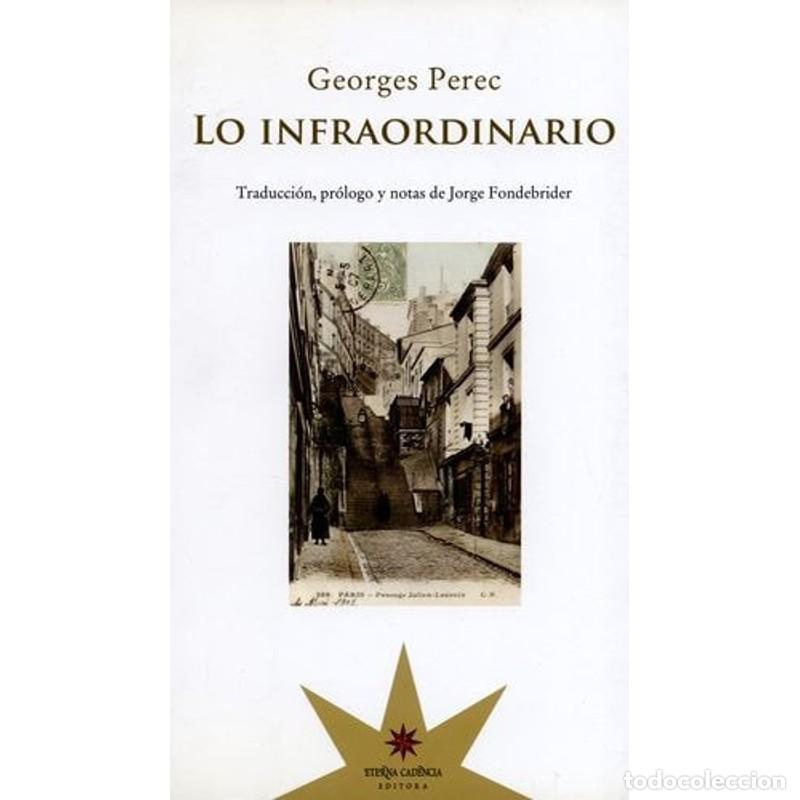 Libros: Lo infraordinario - Georges Perec - Georges Perec