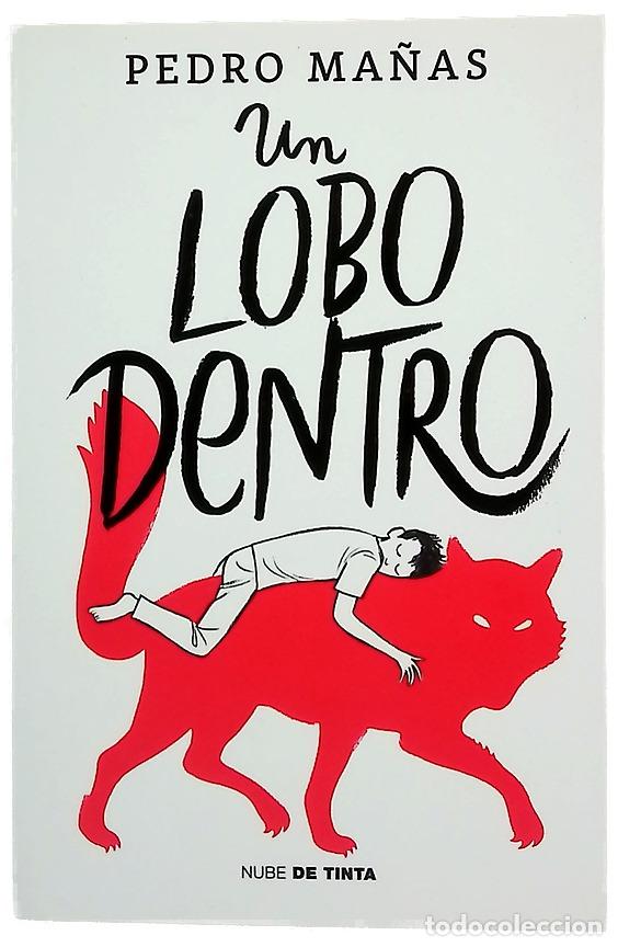 books: Un lobo dentro - Ma&ntilde;as Romero, Pedro; Ed