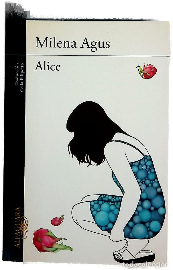Libri di seconda mano: Alice - Agus, Milena; Filipetto, Celia