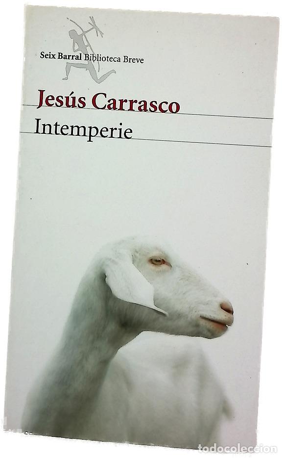 Libri di seconda mano: Intemperie - Carrasco, Jes&uacute;s