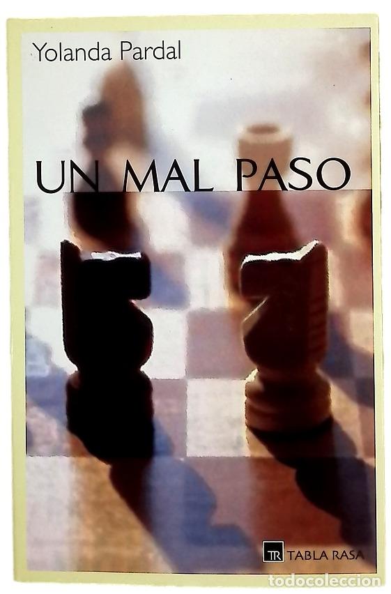 Libri di seconda mano: Un mal paso - Pardal Hern&aacute;ndez, Mar&iacute;a Yolanda