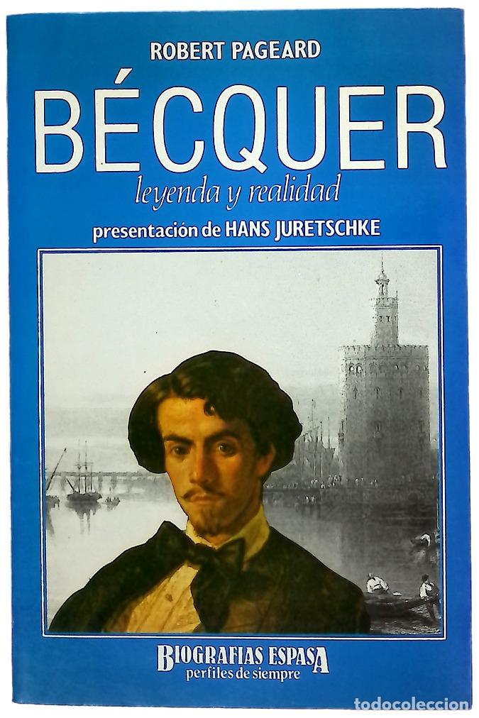 Libri di seconda mano: B&eacute;cquer leyenda y realidad