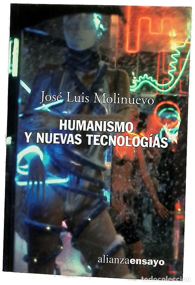 Libri di seconda mano: Humanismo y nuevas tecnolog&iacute;as