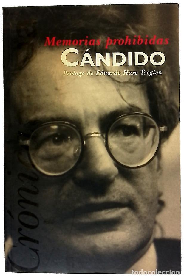 B&uuml;cher: Memorias prohibidas - Cándido.