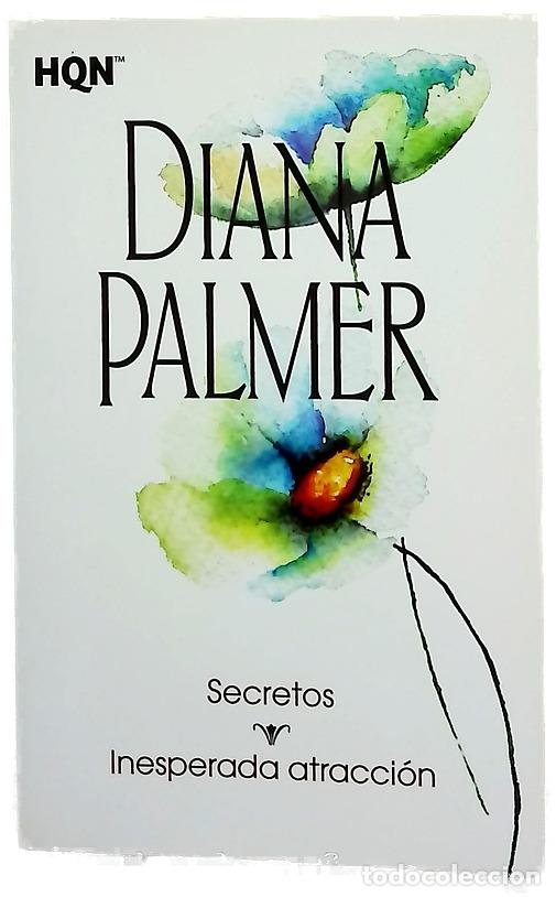 Libros: Secretos ; Inesperada atracci&oacute;n