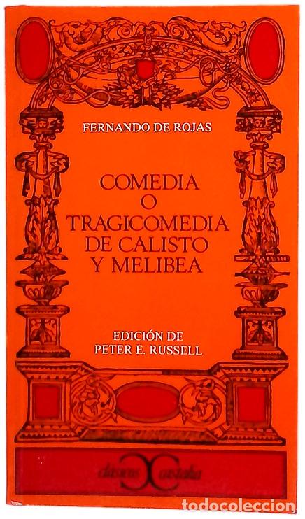 Libros: La Celestina comedia o tragicomedia de Calisto y Melibea