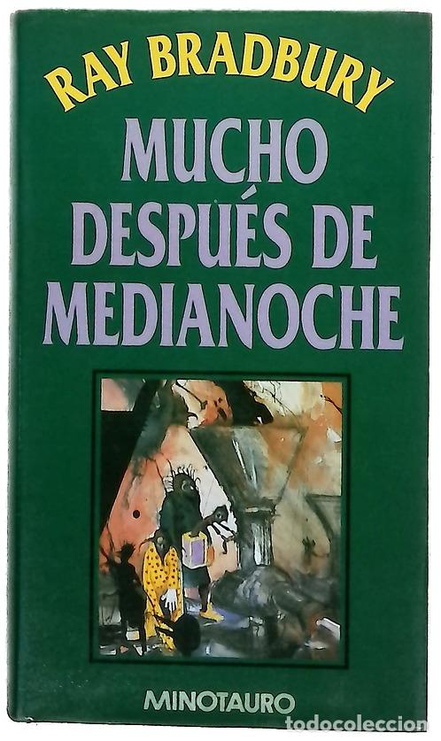 Libros: Mucho despu&eacute;s de medianoche