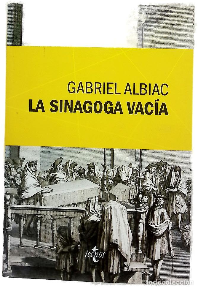 Libros: La sinagoga vac&iacute;a : un estudio de las fuentes marranas del espinosismo