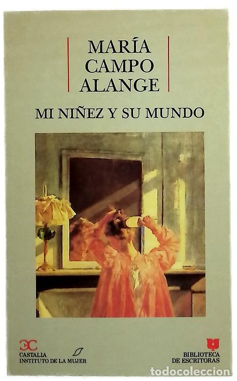 Libri di seconda mano: Mi ni&ntilde;ez y su mundo - Campo Alange, Mar&iacute;a Laffitte; Salas Larraz&aacute;bal, Mar&iacute;a
