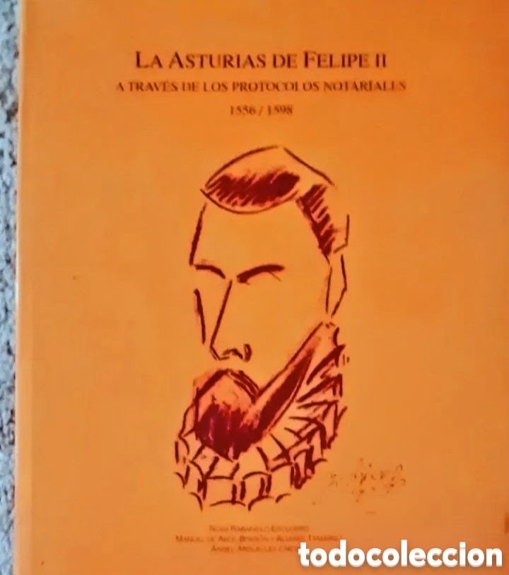 Libri di seconda mano: LA ASTURIAS DE FELIPE II 1556-1598 (277p&aacute;ginas) EN PERFECTO ESTADO: COMPLETAMENTE NUEVO SIN ESTRENAR