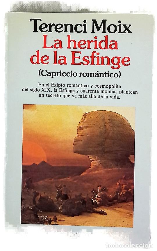 Libros: La herida de la esfinge (capriccio rom&aacute;ntico)
