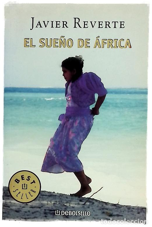 Libros: El sue&ntilde;o de &Aacute;frica - Reverte, Javier