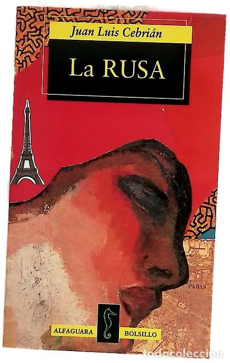 Livres: La Rusa - Cebri&aacute;n, Juan Luis