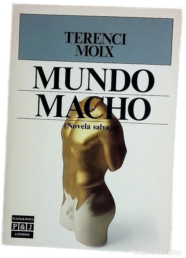 Libros: Mundo macho (novela salvaje)