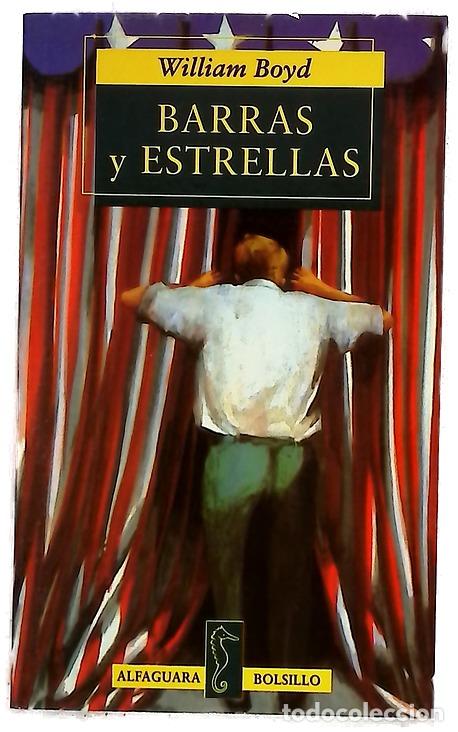 Libros: Barras y estrellas - Boyd, William