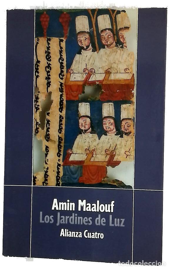 Libros: Los jardines de luz - Maalouf, Amin; Garc&iacute;a-Lomas, Mar&iacute;a Concepci&oacute;n