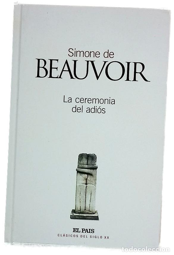 Libros: La ceremonia del adi&oacute;s - Beauvoir, Simone de