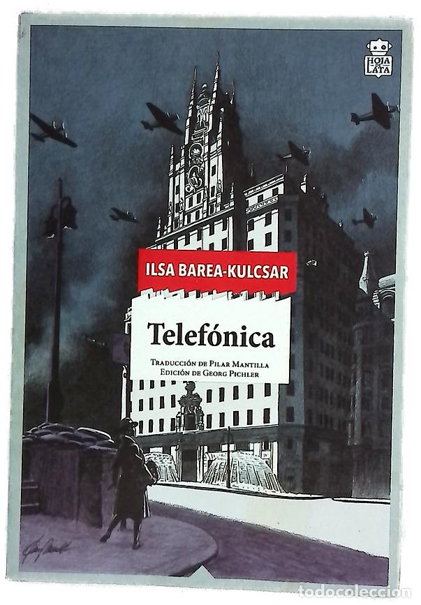 Libros: Telef&oacute;nica : una novela - Barea, Ilsa; Pichler, Georg; Mantilla, Pilar