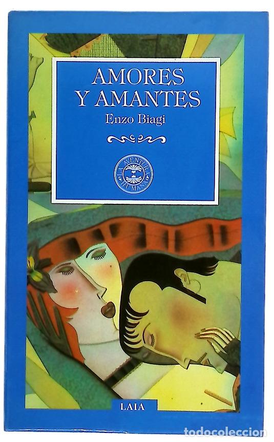 B&uuml;cher: Amores y amantes - Biagi, Enzo; Ubach, Merc&egrave;
