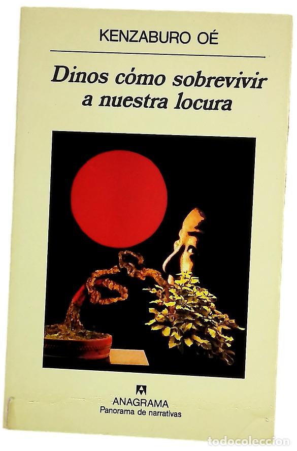 B&uuml;cher: Dinos c&oacute;mo sobrevivir a nuestra locura