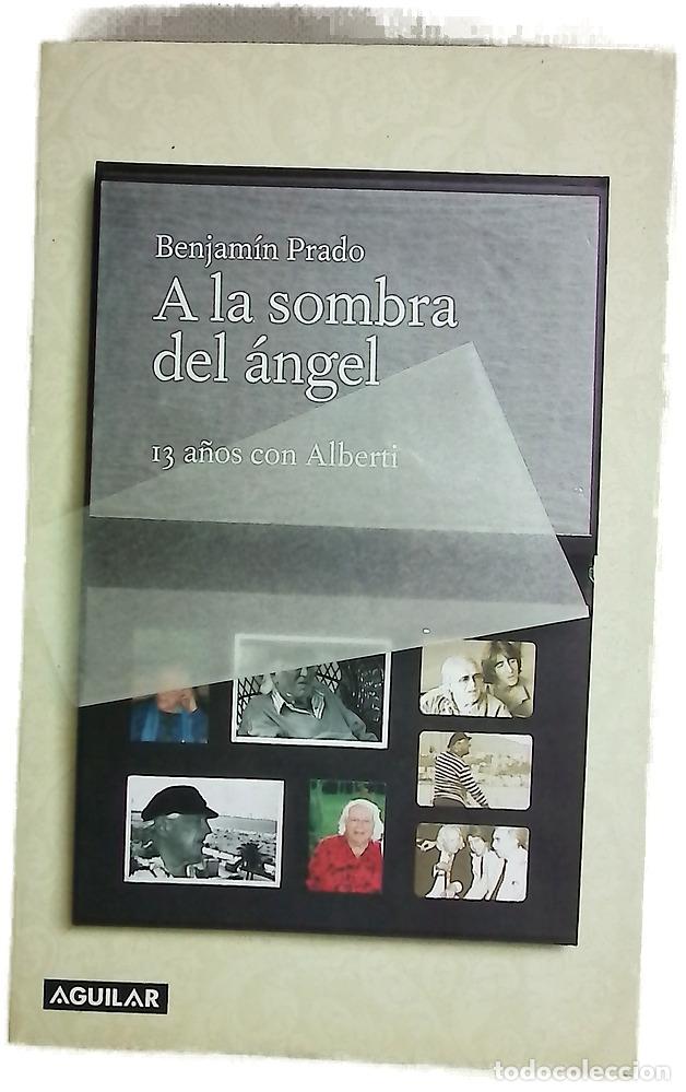 Livros em segunda m&atilde;o: A la sombra del &aacute;ngel trece a&ntilde;os con Alberti