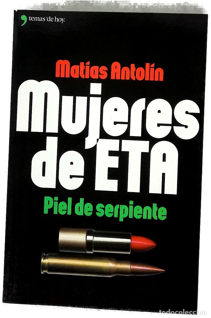 Livres: Mujeres de ETA piel de serpiente