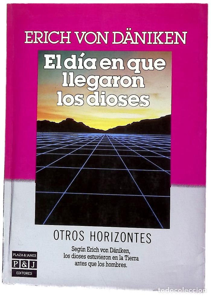 Livres: El d&iacute;a en que llegaron los dioses