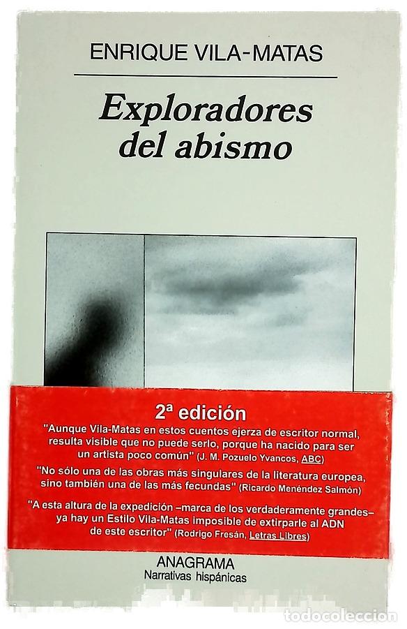 Livres: Exploradores del abismo - Vila-Matas, Enrique