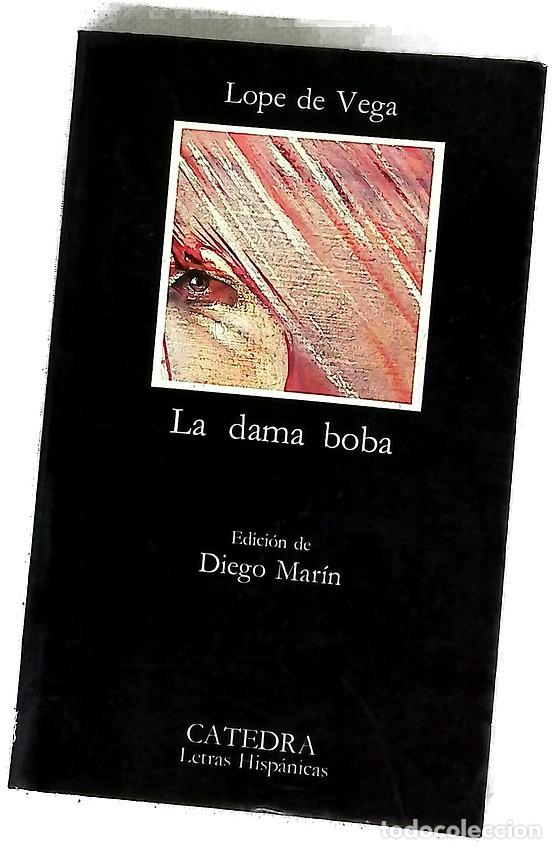 Livres: La dama boba - Vega, Lope de; Mar&iacute;n, Diego